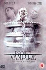 Watch Project Vampire Watch123movies
