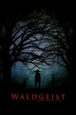 Watch Waldgeist Watch123movies