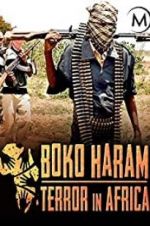 Watch Boko Haram: Terror in Africa Watch123movies