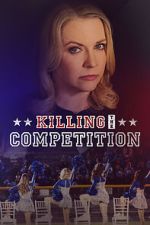 Watch Killing the Competition Watch123movies