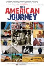 Watch This American Journey Watch123movies