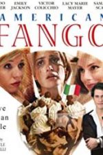Watch American Fango Watch123movies