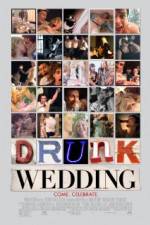 Watch Drunk Wedding Watch123movies