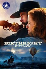 Watch Birthright Outlaw Watch123movies