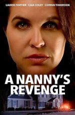 Watch A Nanny's Revenge Watch123movies