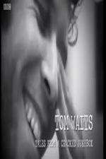 Watch Tom Waits: Tales from a Cracked Jukebox Watch123movies