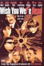 Watch Wish You Were Dead Watch123movies