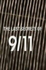 Watch The Last Secrets of 9/11 Watch123movies