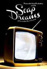 Watch Soap Dreams Watch123movies