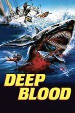 Watch Deep Blood Watch123movies