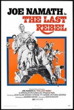Watch The Last Rebel Watch123movies