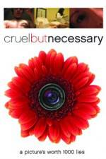 Watch Cruel But Necessary Watch123movies