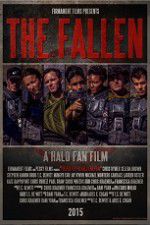 Watch The Fallen A Halo Fan Film Watch123movies