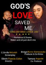 Watch God\'s Love Saved Me (Short 2022) Watch123movies