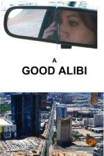 Watch A Good Alibi Watch123movies