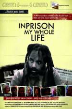 Watch In Prison My Whole Life Watch123movies