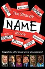 Watch The Strange Name Movie Watch123movies