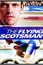 Watch The Flying Scotsman Watch123movies