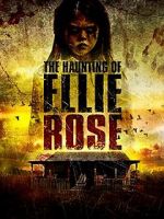 Watch The Haunting of Ellie Rose Watch123movies