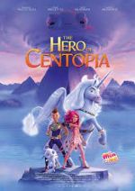 Watch Mia and Me: The Hero of Centopia Watch123movies