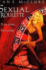 Watch Sexual Roulette Watch123movies