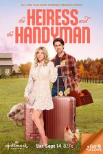 Watch The Heiress and the Handyman Watch123movies