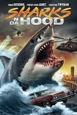 Watch Sharks N Da Hood Watch123movies