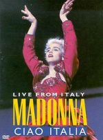 Watch Madonna: Ciao, Italia! - Live from Italy Watch123movies