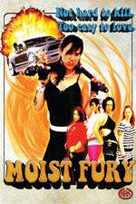 Watch Moist Fury Watch123movies