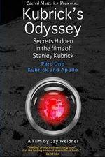 Watch Kubrick's Odyssey Secrets Hidden in the Films of Stanley Kubrick; Part One Kubrick and Apollo Watch123movies