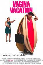 Watch Vagina Vacation Watch123movies
