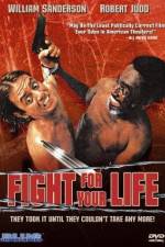 Watch Fight for Your Life Watch123movies