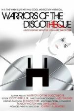 Watch Warriors of the Discotheque Watch123movies