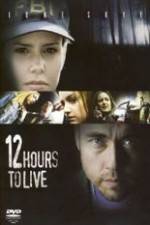 Watch 12 Hours to Live Watch123movies