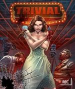 Watch Trivial Watch123movies