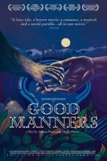 Watch Good Manners Watch123movies