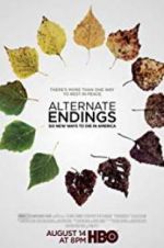 Watch Alternate Endings: Six New Ways to Die in America Watch123movies