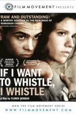 Watch If I Want to Whistle I Whistle Watch123movies