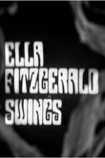 Watch Ella Fitzgerald Swings Watch123movies