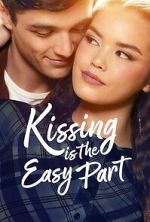 Watch Kissing Is the Easy Part Watch123movies