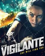 Watch The Vigilante Watch123movies
