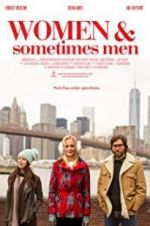 Watch Women and Sometimes Men Watch123movies