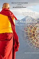 Watch Shambhala, the Secret Life of the Soul Watch123movies