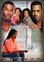 Watch Walk Away from Love Watch123movies