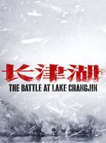 Watch The Battle at Lake Changjin Watch123movies