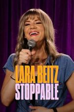 Watch Lara Beitz: Stoppable (TV Special 2025) Watch123movies