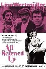 Watch All Screwed Up Watch123movies