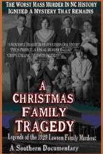 Watch A Christmas Family Tragedy Watch123movies