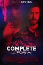 Watch Complete Strangers Watch123movies
