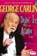 Watch George Carlin Doin' It Again Watch123movies